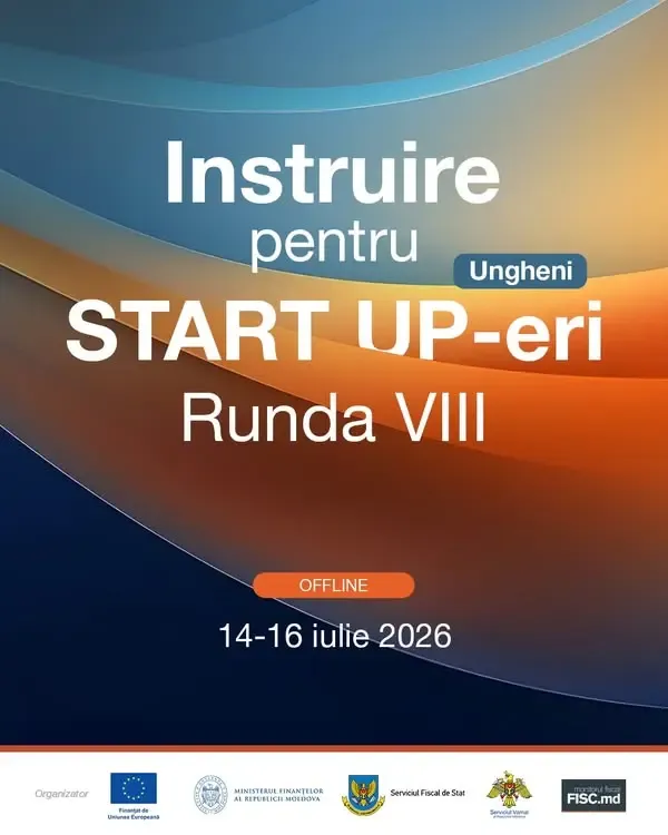Afișul oficial al instruirilor gratuite pentru antreprenorii începători, 14–16 iulie 2026, la Ungheni